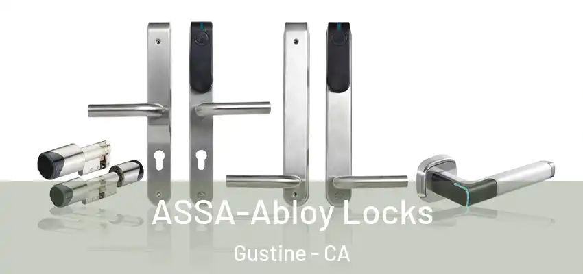  ASSA-Abloy Locks Gustine - CA