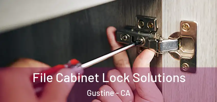  File Cabinet Lock Solutions Gustine - CA