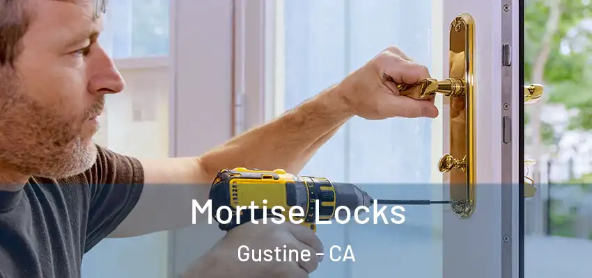  Mortise Locks Gustine - CA