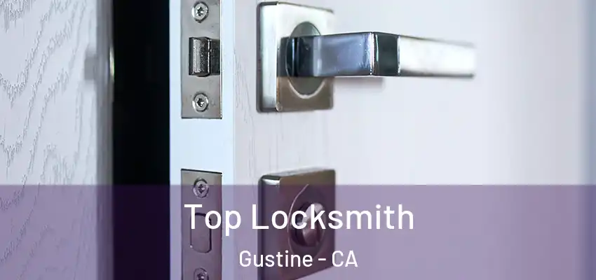  Top Locksmith Gustine - CA
